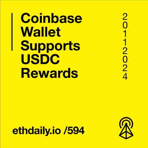 Coinbase Wallet Supports USDC Rewards