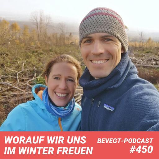 #450 - 15 Dinge, auf die wir uns im Winter freuen