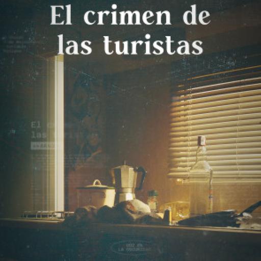 Luz en la oscuridad T2: El crimen de las turistas