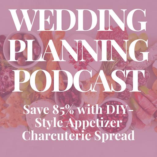 How To: DIY Wedding Reception Appetizers & Charcuterie Board