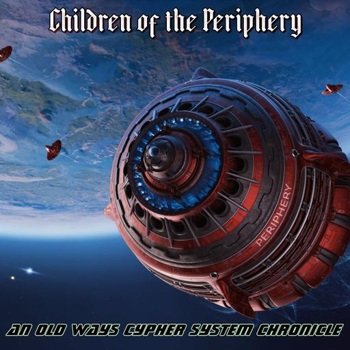 The Old Ways Podcast - Children of the Periphery - Season 2, Episode 1