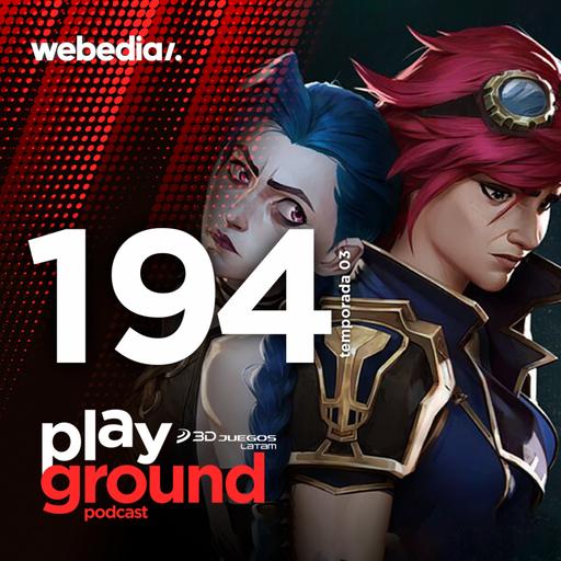 Playground Show Episodio 194 - ¿Arcane temporada 2 es la mejor serie de 2024? #podcast