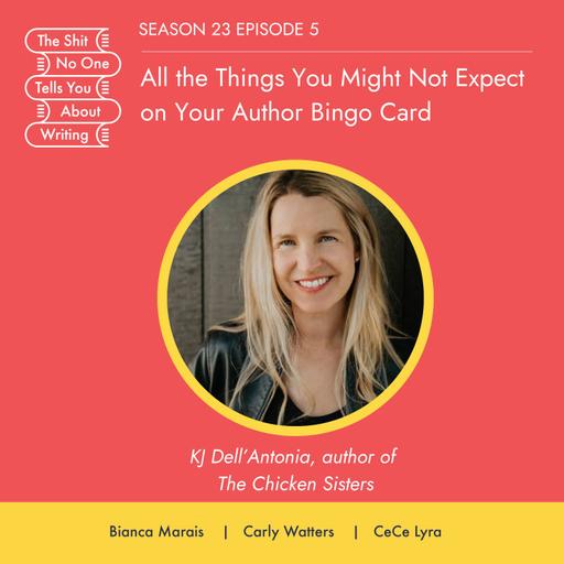 All the Things You Might Not Expect on Your Author Bingo Card