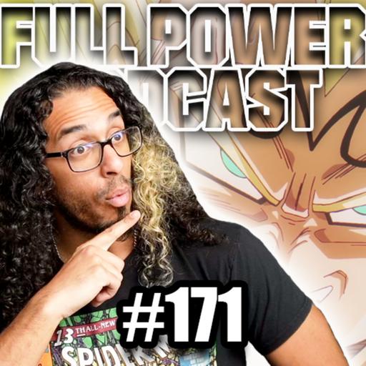 Majin Vegeta in Dragon Ball Daima?! | EP 171 | Full Power Podcast