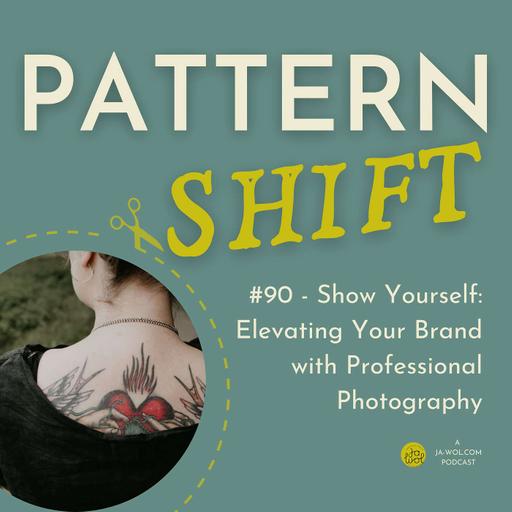 #90 - Show Yourself: Elevating Your Brand with Professional Photography