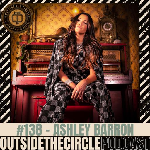 Ep. 138 Ashley Barron