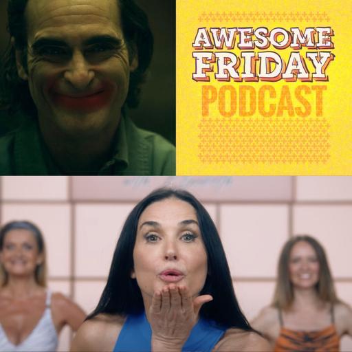 Episode 164: Joker: Folie à Deux & The Substance