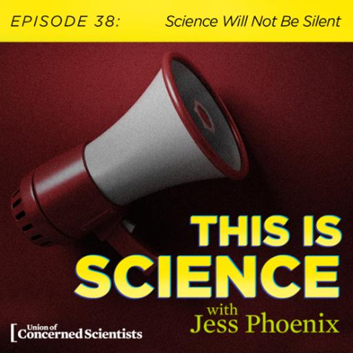 Science Will Not Be Silent