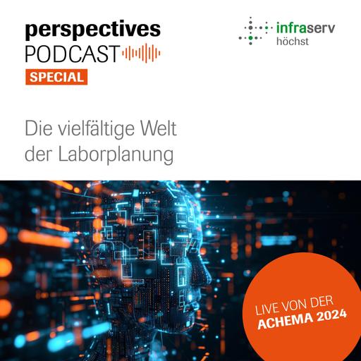 perspectives Podcast Special: Die vielfältige Welt der Laborplanung