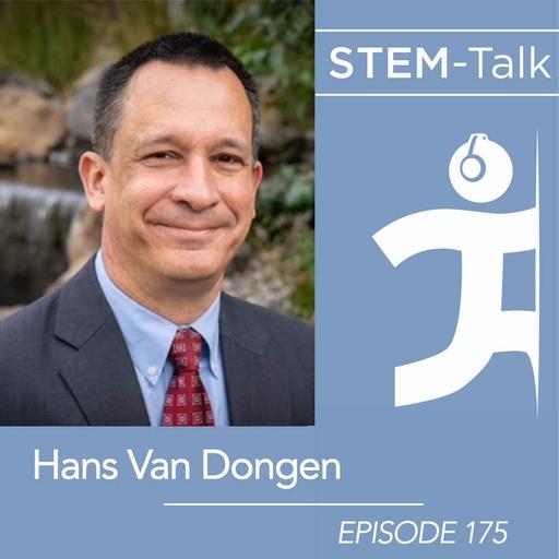 Episode 175: Hans Van Dongen on how fatigue and sleep loss lead to cognitive deficits