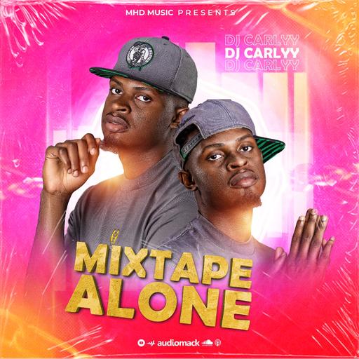 Dj Carlyy - Mixtape Alone