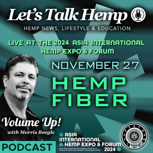 Let's Talk Hemp Fiber at the Asia International Hemp Expo
