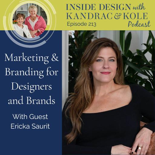 Marketing & Branding for Designers and Brands with Guest Ericka Saurit