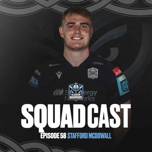 The Squadcast | Stafford McDowall | S3 E6