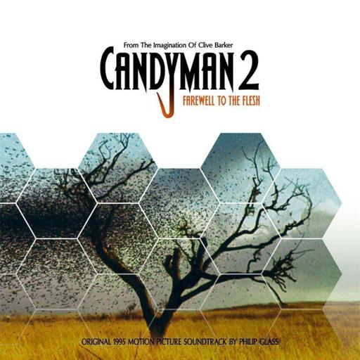 Episode 152: Horror 101 - Episode 152: Candyman Farewell To The Flesh (1995)