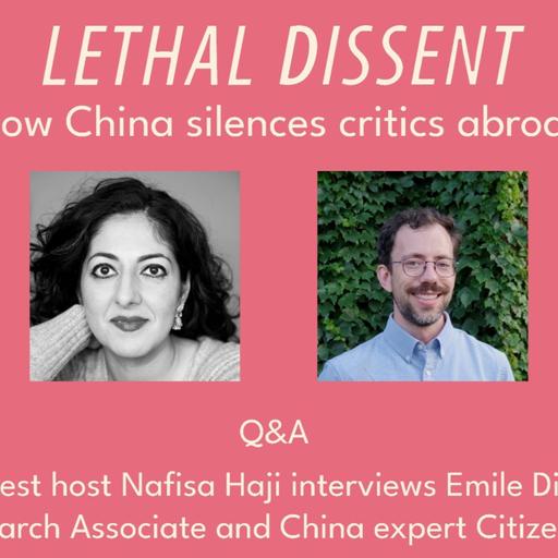 Lethal Dissent: How China Silences Dissent Abroad