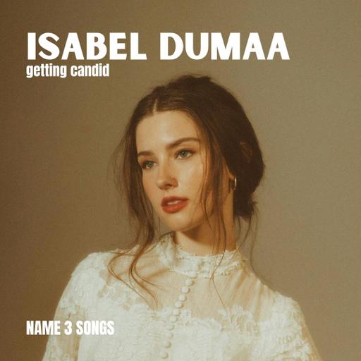 [INTERVIEW] Getting Candid with Isabel Dumaa