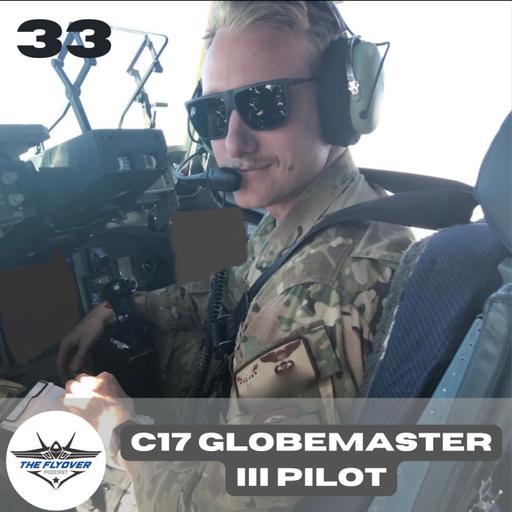 #33 - Maj Alex “Auggie” Arcidiacono (C-17 Globemaster III Pilot)