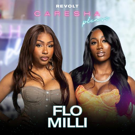 Flo Milli On Dating A Taurus, Industry Secrets, Not Cooking For Her Man & More | Caresha Please