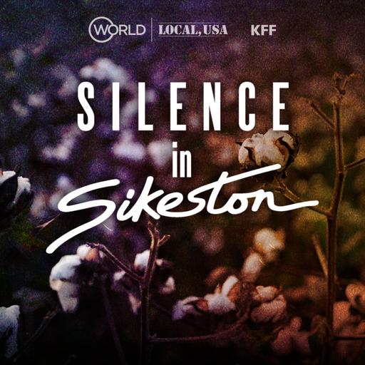 BONUS / WORLD Channel Presents: Silence in Sikeston