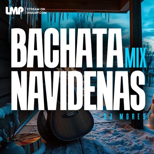 Bachata Navidenas Mix (Aventura, Frank Reyes, Yoskar Sarante, Hector Acosta)