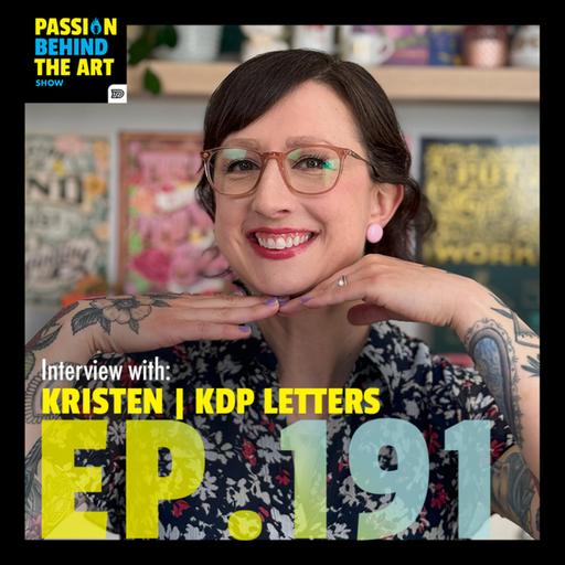 From Hobby to Profession: Crafting a Unique Style with KDP Letters | Passion Behind The Art 191