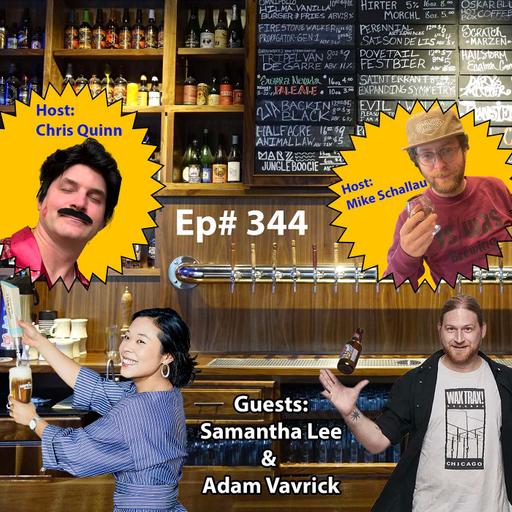 Ep # 344 - Talkin' Shop with Samantha Lee of Hopewell and Adam Vavrick of Beer On The Wall