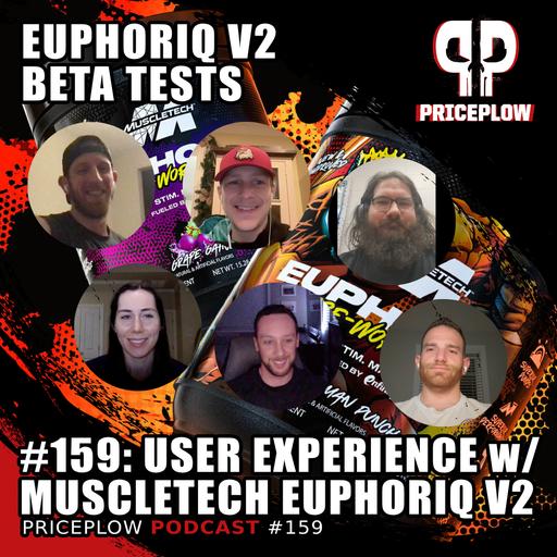 #159: MuscleTech EuphoriQ V2 Beta-Testing on the PricePlow Discord