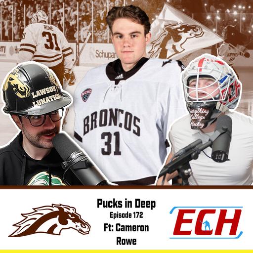 Episode #172 of Pucks in Deep FT: Cameron Rowe