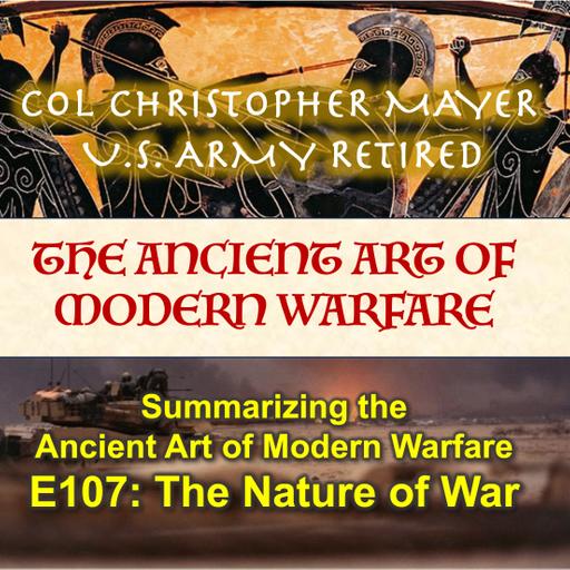 E107: The Unchanging Nature of War