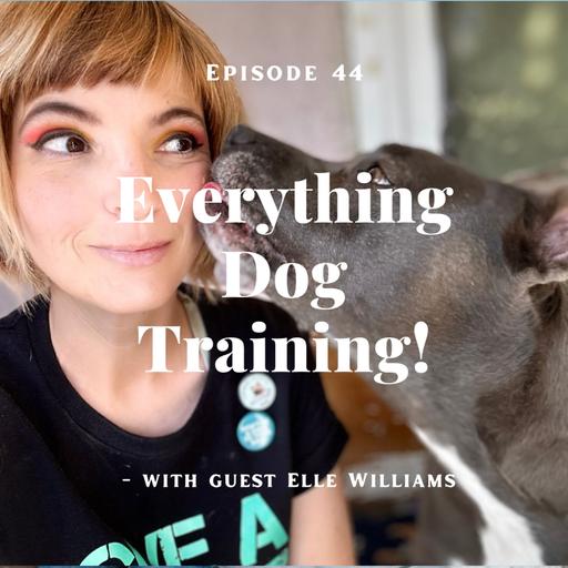 Episode 44 - with Elle Williams