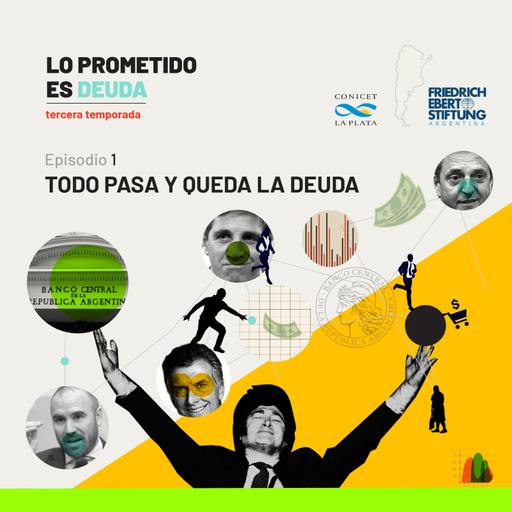 E1T3 | Todo pasa y queda la deuda