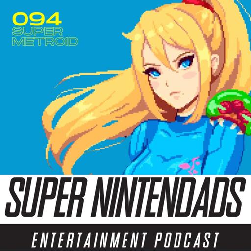 094: SUPER METROID