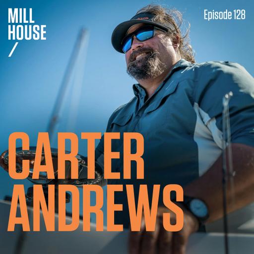 Episode 128: Carter Andrews - "The Obsession of Carter Andrews"