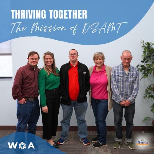 Thriving Together: The Mission of DSAMT