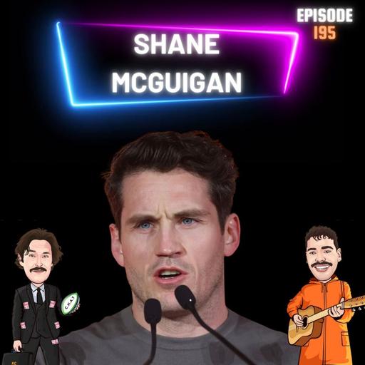 S9 Ep198: Shane McGuigan - The Greatest Boxing Trainer In The World Previews Fury vs Usyk Rematch - Reveals Why Joshua Has Lost The Plot & Why He Regrets Working With David Haye!