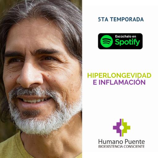 Hiperlongevidad e Inflamación - Pablo Almazán