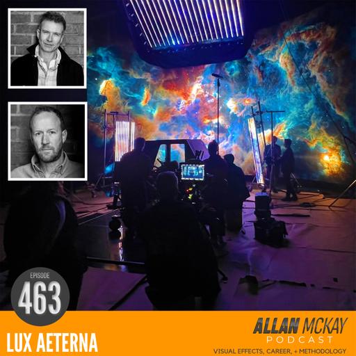 463 - Lux Aeterna - Rob Hifle + Paul Silcox