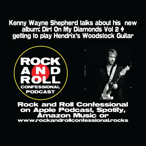 Kenny Wayne Shepherd is back to talk about playing the original Hendrix “Woodstock” guitar along with his new album: Dirt On My Diamonds Vol 2