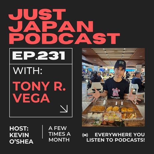 Just Japan Podcast - 231: Adventure in Japan - Walking from Kyoto to Yamaguchi