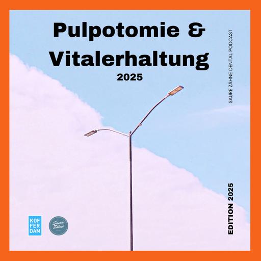 Pulpotomie 2025