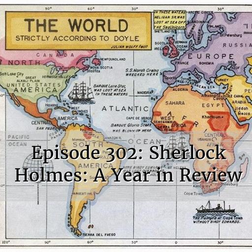 Sherlock Holmes: A Year in Review