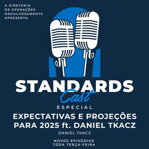 #304 [ESPECIAL] Expectativas e Projeções para 2025 ft. Daniel Tkacz