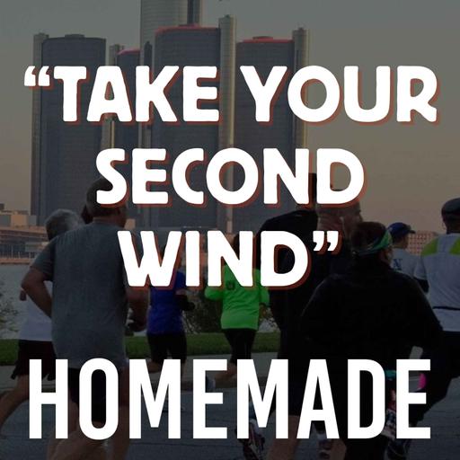 Take Your Second Wind