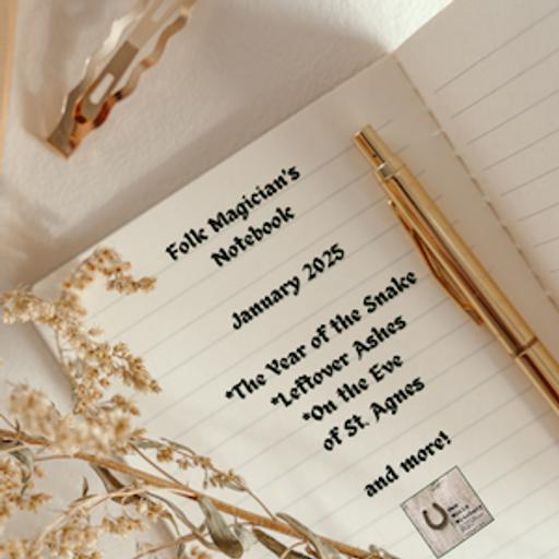 Special Episode – Folk Magician’s Notebook – January 2025