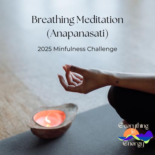 28 Day Mindfulness Challenge: Day 1 Meditation