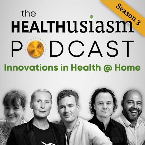 #042 - Innovations in Health @ Home