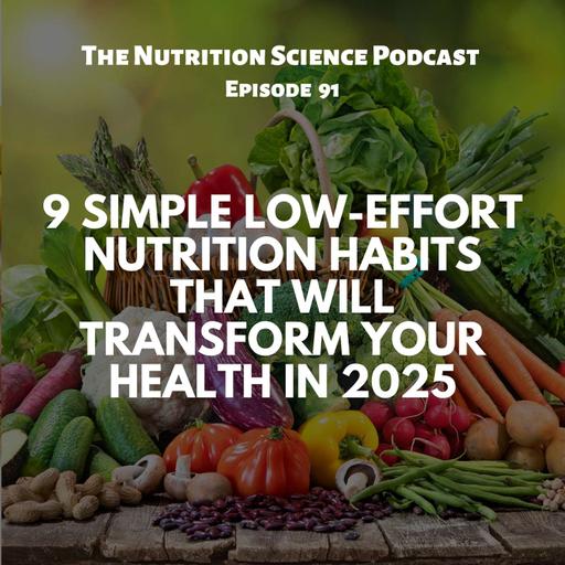 9 Ways to Actually Improve Your Nutrition in 2025