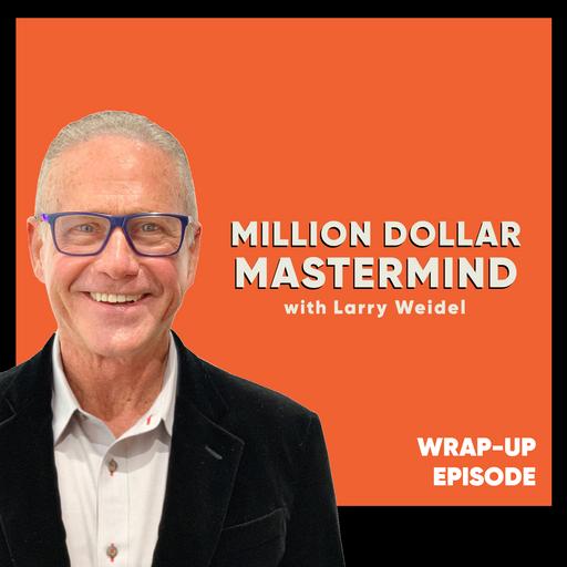 Million Dollar Mastermind: Reflecting On 5 Years, Shifting Gears, And Embracing New Beginnings