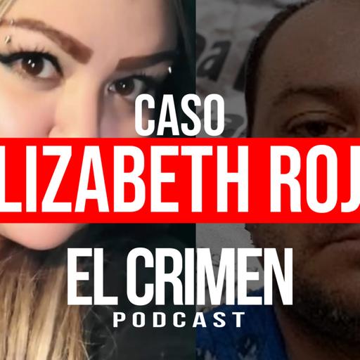 CASO ELIZABETH ROJO